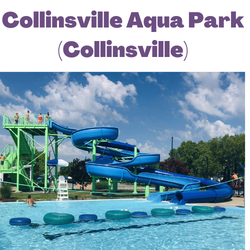 Collinsville Aqua Park in Collinsville, IL